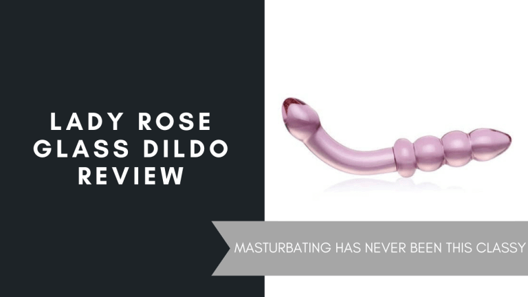 Lady Rose Glass Dildo Review