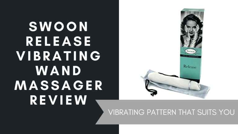 Swoon Release Vibrating Wand Massager Review, June 2021