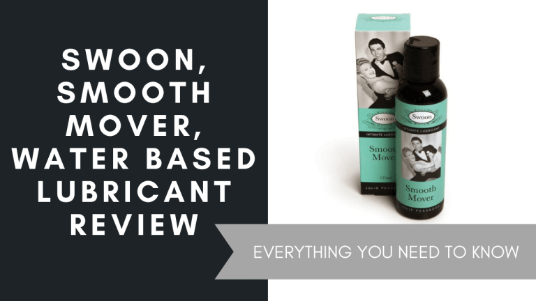 Swoon, Smooth Mover, Water Based Lubricant Review, June 2021