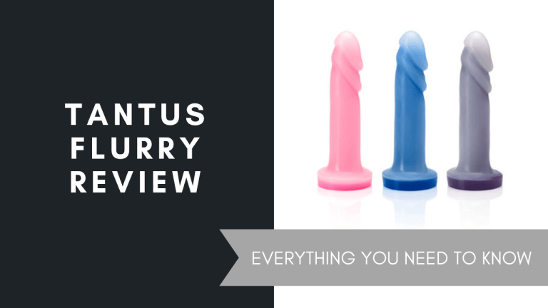 Tantus Flurry Review, June 2021