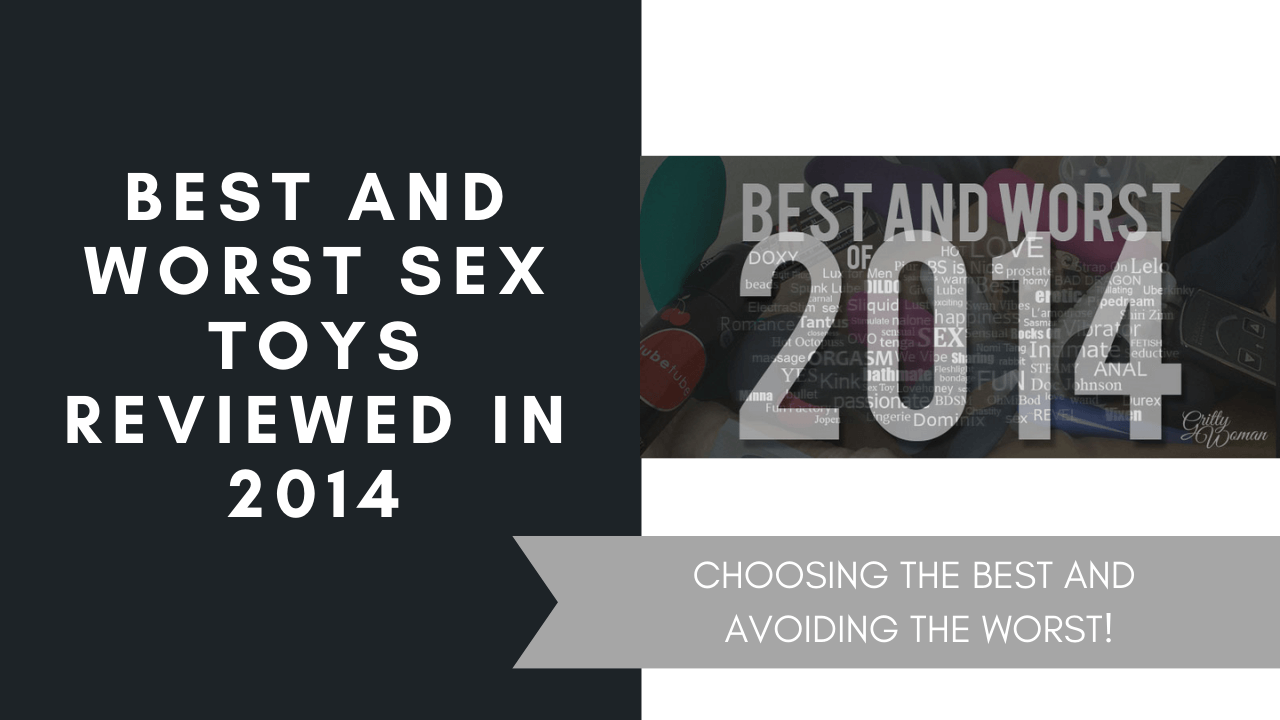 Best and Worst Sex Toys Reviewed in 2014