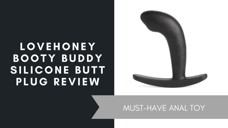 Lovehoney Booty Buddy Silicone Butt Plug Review, June 2021