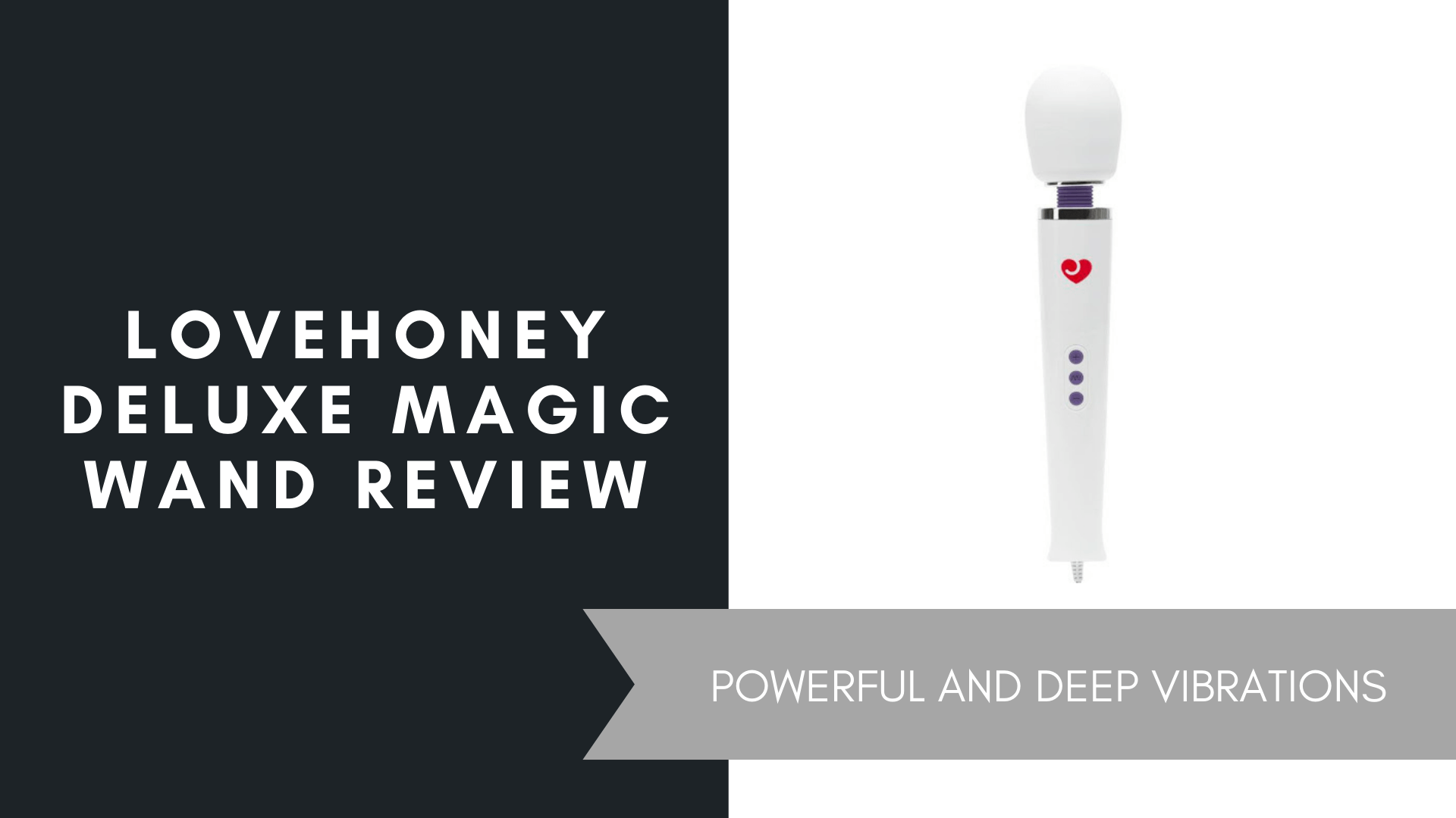 Lovehoney Deluxe Magic Wand Review, June 2021