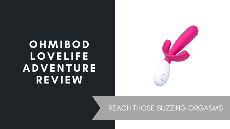 OhMiBod Lovelife Adventure Review, June 2021