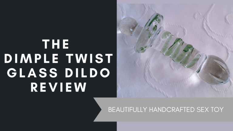 The Dimple Twist Glass Dildo Review, June 2021